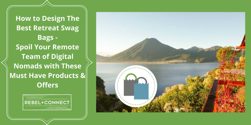  Remote Team Company Retreat Swag Bag Digital Nomads&nbsp; 